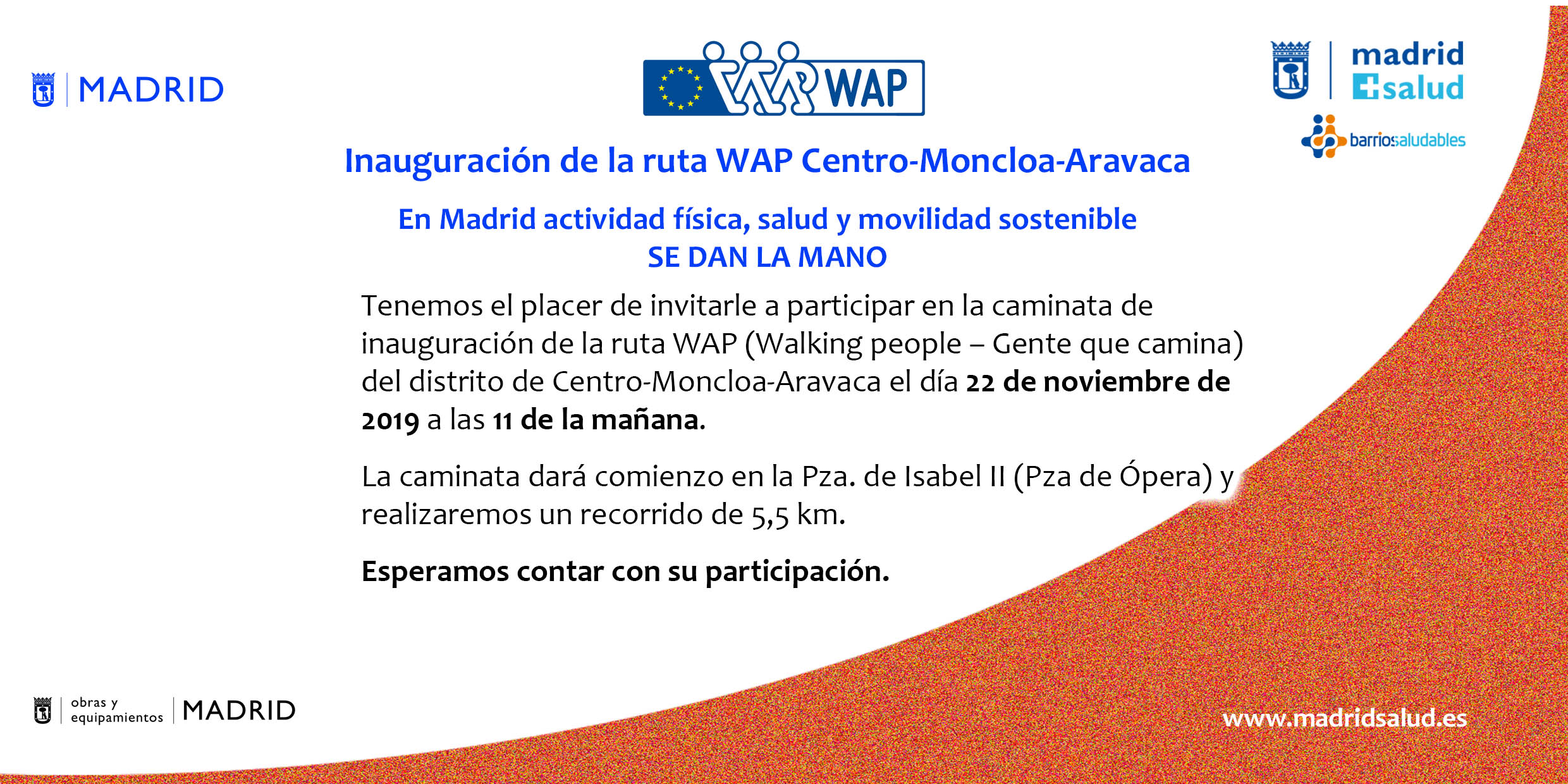 Inauguración ruta WAP distritos Centro y Moncloa-Aravaca,  22 de noviembre a las 11h