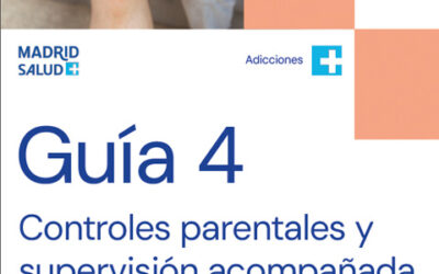 Guía 4 Privacidad y Bienestar Digital. Bienestar Digital en Familia