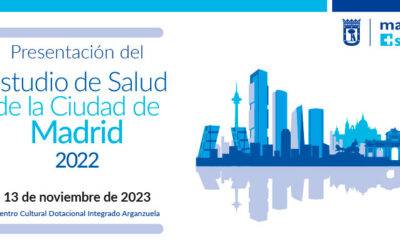 Presentación del Estudio de Salud de la ciudad de Madrid 2022