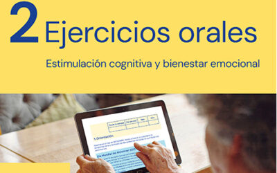 Estimulación cognitiva y bienestar emocional – Ejercicios orales 2