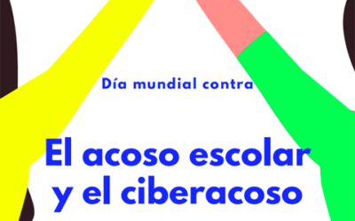Día mundial contra el acoso escolar y el ciberacoso