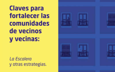 Claves para fortalecer las comunidades de vecinos