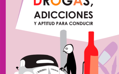 Drogas, adicciones y aptitud para conducir