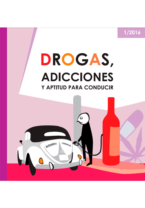 Drogas, adicciones y aptitud para conducir