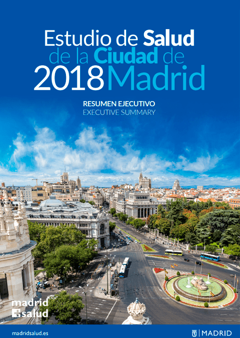 Estudio de salud de la ciudad de Madrid. 2018. Resumen ejecutivo