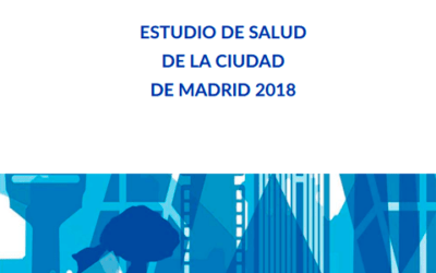 Avance de resultados del Estudio de Salud de la Ciudad de Madrid. 2018