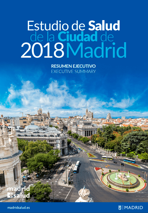 Estudio de salud de la ciudad de Madrid. 2018. Resumen ejecutivo