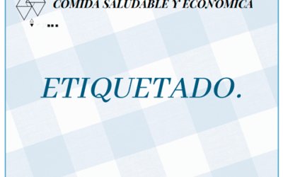 Etiquetado. Comida económica y saludable