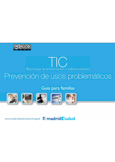 Guía para familias: TIC prevención de usos problemáticos