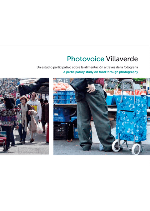 Photovoice Villaverde – Un estudio participativo sobre la alimentación a través de la fotografía