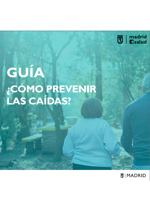 Guía ¿Cómo prevenir las caídas?