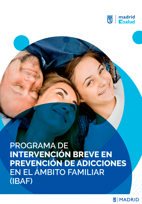 Programa de Intervención Breve en Prevención de Adicciones en el ámbito familiar