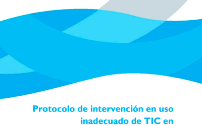 Protocolo de intervención en uso inadecuado de TIC en adolescentes y jóvenes en el Instituto de Adicciones