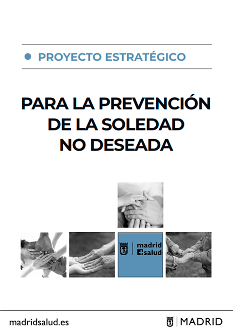 Proyecto Estratégico para la Prevención de la Soledad No Deseada