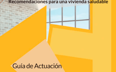 Vivienda, hogar y salud. Recomendaciones para una vivienda saludable