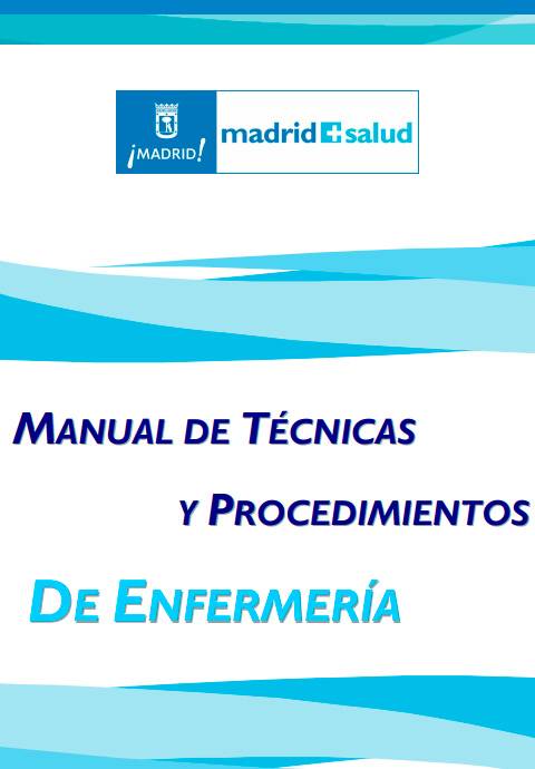 Manual de Técnicas y Procedimientos de Enfermería