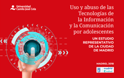 Uso y abuso de las Tecnologías de la Información y la Comunicación por adolescentes. Un estudio representativo de la Ciudad de Madrid. 2018