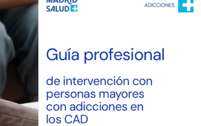 Guía profesional de intervención con personas mayores con adicciones en los CAD